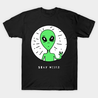 Stay Weird Ufo T-Shirt